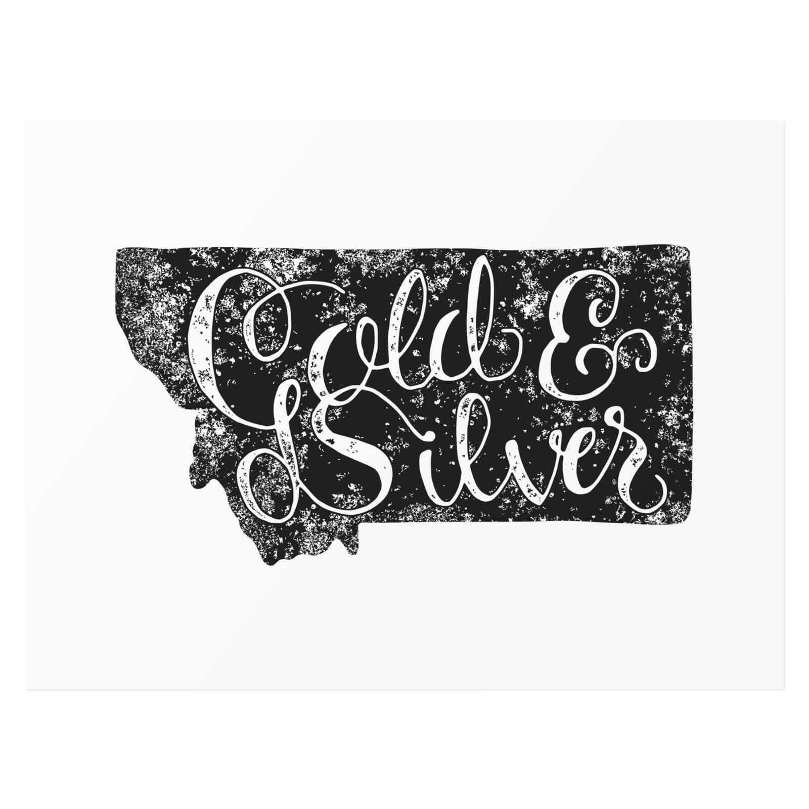 Montana — Gold and silver
